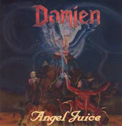 Damien (USA-1) : Angel Juice